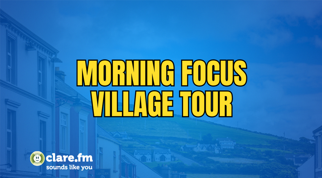 Village Tour: Episode 14: O’Briens Bridge - Clare FM